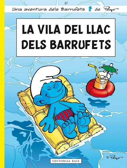 VILA DEL LLAC DELS BARRUFETS | 9788415267225 | PEYO | Galatea Llibres | Llibreria online de Reus, Tarragona | Comprar llibres en català i castellà online