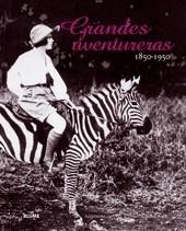 GRANDES AVENTURERAS, 1850-1950 | 9788498011623 | LAPIERRE, ALEXANDRA / MOUCHARD, CHRISTEL | Galatea Llibres | Llibreria online de Reus, Tarragona | Comprar llibres en català i castellà online