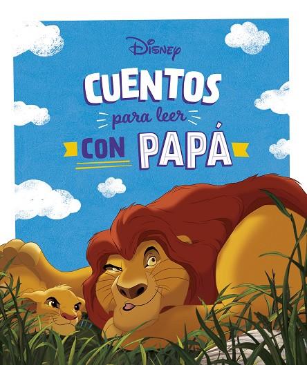 CUENTOS DISNEY PARA LEER CON PAPÁ | 9788419547712 | Galatea Llibres | Llibreria online de Reus, Tarragona | Comprar llibres en català i castellà online