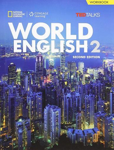 WORLD ENGLISH 2 WORKBOOK | 9781285848440 | NATIONAL GEOGRAPHIC | Galatea Llibres | Librería online de Reus, Tarragona | Comprar libros en catalán y castellano online