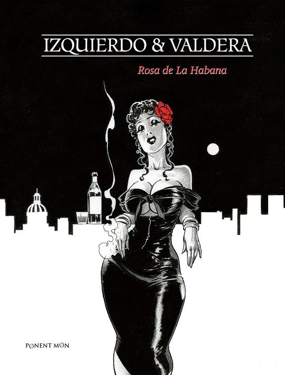 ROSA DE LA HABANA | 9788417536039 | IZQUIERDO & VALDERA | Galatea Llibres | Llibreria online de Reus, Tarragona | Comprar llibres en català i castellà online