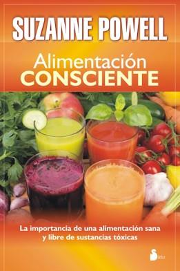 ALIMENTACION CONSCIENTE | 9788478089482 | POWELL, SUZANNE | Galatea Llibres | Librería online de Reus, Tarragona | Comprar libros en catalán y castellano online