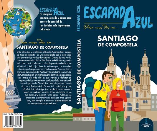 SANTIAGO DE COMPOSTELA ESCAPADA AZUL | 9788417368784 | GARCÍA, JESÚS | Galatea Llibres | Llibreria online de Reus, Tarragona | Comprar llibres en català i castellà online