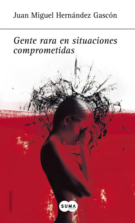 GENTE RARA EN SITUACIONES COMPROMETIDAS | 9788483651261 | HERNANDEZ GASCON, JUAN MIGUEL | Galatea Llibres | Llibreria online de Reus, Tarragona | Comprar llibres en català i castellà online