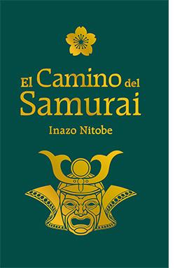 EL CAMINO DEL SAMURAI | 9788417452643 | NITOBE, INAZO | Galatea Llibres | Llibreria online de Reus, Tarragona | Comprar llibres en català i castellà online