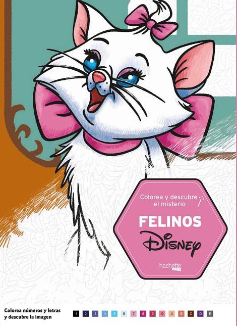 COLOREA Y DESCUBRE EL MISTERIO. FELINOS DISNEY | 9788417586041 | Galatea Llibres | Llibreria online de Reus, Tarragona | Comprar llibres en català i castellà online