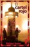 CARTEL ROJO, EL | 9788481365221 | GANIER, PHILIPPE | Galatea Llibres | Llibreria online de Reus, Tarragona | Comprar llibres en català i castellà online