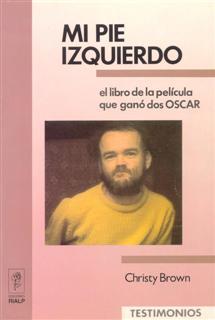 MI PIE IZQUIERDO | 9788432127977 | BROWN, CHRISTY | Galatea Llibres | Librería online de Reus, Tarragona | Comprar libros en catalán y castellano online