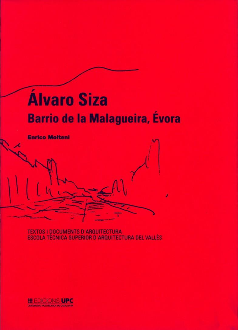 ALVARO SIZA BARRIO DE LA MALAGUEIRA, EVORA | 9788483012239 | SIZA, ALVARO | Galatea Llibres | Llibreria online de Reus, Tarragona | Comprar llibres en català i castellà online