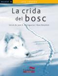 LA CRIDA DEL BOSC (KALAFT) | 9788498043907 | LONDON, JACK | Galatea Llibres | Librería online de Reus, Tarragona | Comprar libros en catalán y castellano online