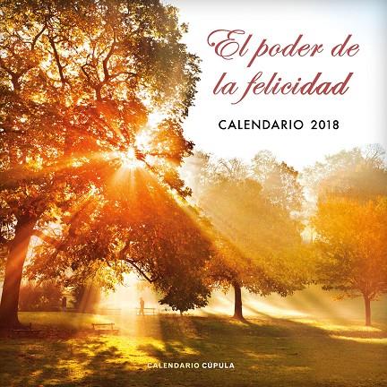 CALENDARIO EL PODER DE LA FELICIDAD 2018 | 9788448023522 | Galatea Llibres | Llibreria online de Reus, Tarragona | Comprar llibres en català i castellà online