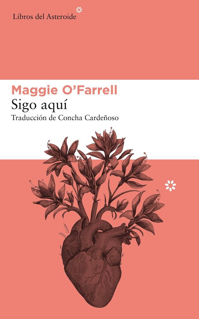 SIGO AQUÍ | 9788417007713 | O'FARRELL, MAGGIE | Galatea Llibres | Librería online de Reus, Tarragona | Comprar libros en catalán y castellano online