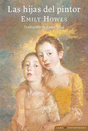 LAS HIJAS DEL PINTOR | 9788411780650 | HOWES, EMILY | Galatea Llibres | Llibreria online de Reus, Tarragona | Comprar llibres en català i castellà online