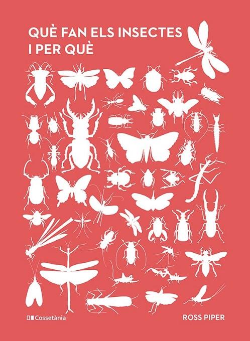 QUÈ FAN ELS INSECTES I PER QUÈ | 9788413563800 | PIPER, ROSS | Galatea Llibres | Llibreria online de Reus, Tarragona | Comprar llibres en català i castellà online