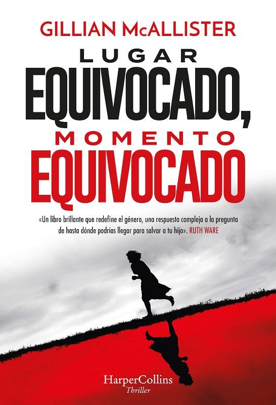 LUGAR EQUIVOCADO, MOMENTO EQUIVOCADO | 9788491399643 | MCALLISTER, GILLIAN | Galatea Llibres | Llibreria online de Reus, Tarragona | Comprar llibres en català i castellà online