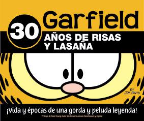 GARFIELD 30 AÑOS DE RISAS Y LASAÑA | 9788492534135 | DAVIS, JIM | Galatea Llibres | Llibreria online de Reus, Tarragona | Comprar llibres en català i castellà online