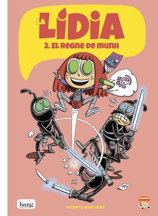 LA LÍDIA 2 - EL REGNE DE MUNH | 9788418101045 | MONTALBÁ, VICENTE | Galatea Llibres | Librería online de Reus, Tarragona | Comprar libros en catalán y castellano online