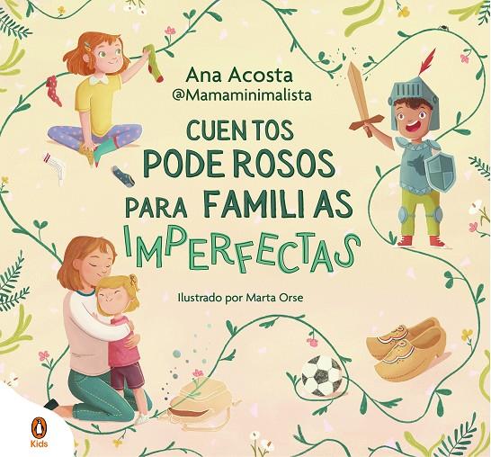 CUENTOS PODEROSOS PARA FAMILIAS IMPERFECTAS | 9788419511706 | ANA ACOSTA @MAMAMINIMALISTA | Galatea Llibres | Llibreria online de Reus, Tarragona | Comprar llibres en català i castellà online