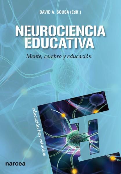 NEUROCIENCIA EDUCATIVA | 9788427720367 | SOUSA, DAVID A./Y OTROS | Galatea Llibres | Llibreria online de Reus, Tarragona | Comprar llibres en català i castellà online