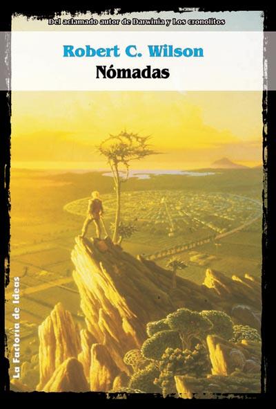 NOMADAS | 9788484219286 | WILSON, ROBERT C. | Galatea Llibres | Librería online de Reus, Tarragona | Comprar libros en catalán y castellano online