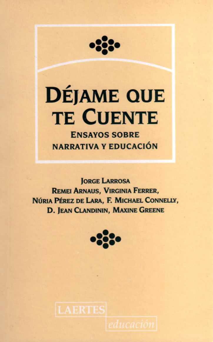 DEJAME QUE TE CUENTE | 9788475842899 | LARROSA, JORGE | Galatea Llibres | Llibreria online de Reus, Tarragona | Comprar llibres en català i castellà online