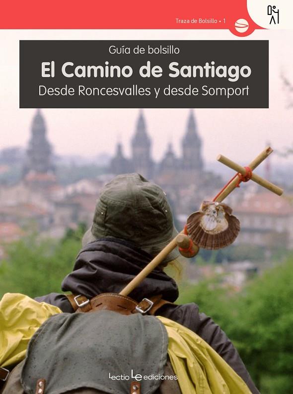 EL CAMINO DE SANTIAGO | 9788416918133 | Galatea Llibres | Llibreria online de Reus, Tarragona | Comprar llibres en català i castellà online