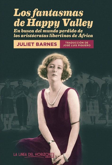 LOS FANTASMAS DE HAPPY VALLEY | 9788412747560 | BARNES, JULIET | Galatea Llibres | Librería online de Reus, Tarragona | Comprar libros en catalán y castellano online