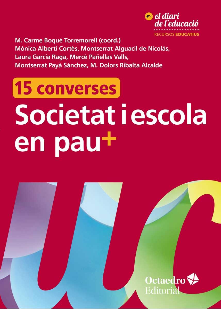 SOCIETAT I ESCOLA EN PAU+ | 9788417219352 | BOQUé TORREMORELL, M. CARME | Galatea Llibres | Llibreria online de Reus, Tarragona | Comprar llibres en català i castellà online