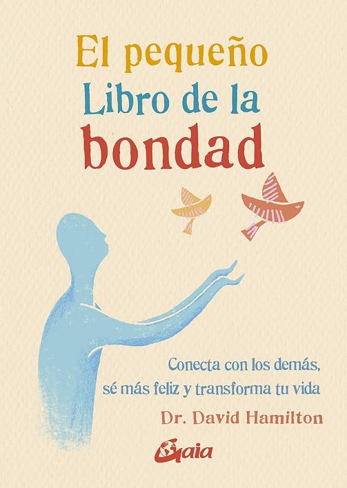 EL PEQUEÑO LIBRO DE LA BONDAD | 9788484458142 | HAMILTON, DAVID | Galatea Llibres | Llibreria online de Reus, Tarragona | Comprar llibres en català i castellà online