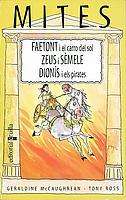 FAETONT I EL CARRO DEL SOL. ZEUS I SEMELE | 9788466105071 | MCCAUGREAN, GERALDINE | Galatea Llibres | Librería online de Reus, Tarragona | Comprar libros en catalán y castellano online