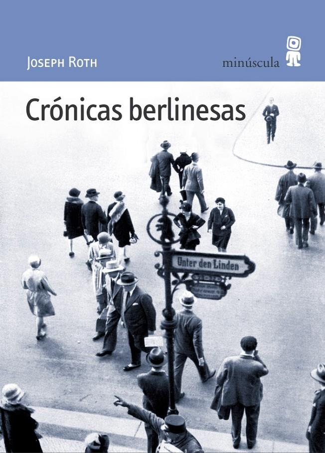 CRONICAS BERLINESAS | 9788495587299 | ROTH, JOSEPH | Galatea Llibres | Llibreria online de Reus, Tarragona | Comprar llibres en català i castellà online