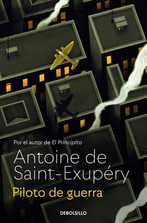 PILOTO DE GUERRA | 9788466378086 | SAINT-EXUPÉRY, ANTOINE DE | Galatea Llibres | Llibreria online de Reus, Tarragona | Comprar llibres en català i castellà online