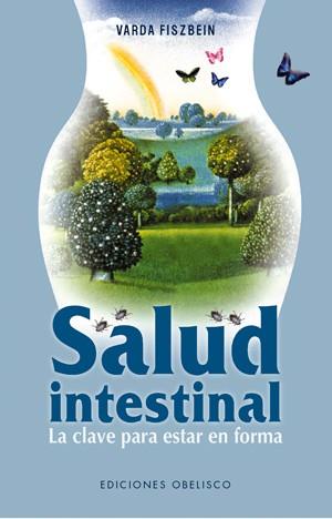 SALUD INTESTINAL | 9788497775786 | FISZBEIN, VARDA | Galatea Llibres | Llibreria online de Reus, Tarragona | Comprar llibres en català i castellà online