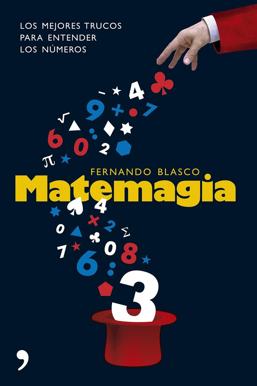 MATEMAGIA | 9788484606116 | BLASCO, FERNANDO | Galatea Llibres | Llibreria online de Reus, Tarragona | Comprar llibres en català i castellà online