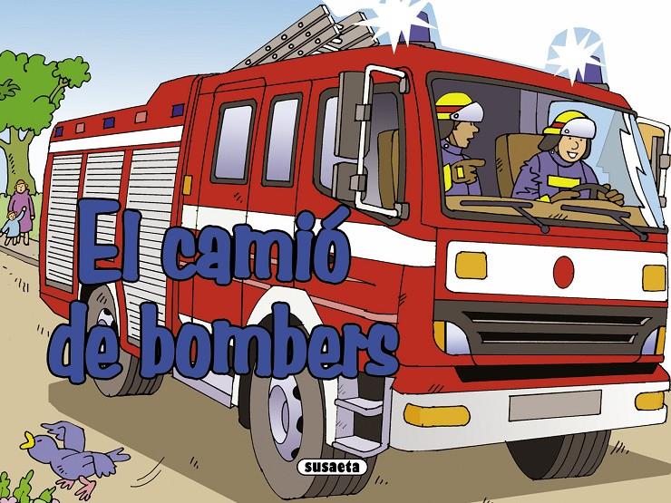 CAMIÓ DE BOMBERS, EL | 9788467706970 | HADERLEIN, UTE | Galatea Llibres | Llibreria online de Reus, Tarragona | Comprar llibres en català i castellà online