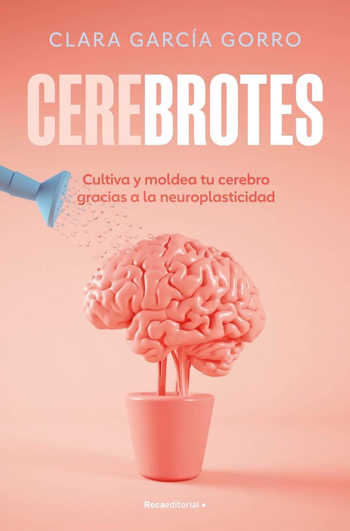 CEREBROTES | 9788419965011 | GARCÍA GORRO, CLARA | Galatea Llibres | Llibreria online de Reus, Tarragona | Comprar llibres en català i castellà online