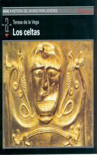 LOS CELTAS | 9788446002154 | VEGA, TERESA DE LA | Galatea Llibres | Llibreria online de Reus, Tarragona | Comprar llibres en català i castellà online