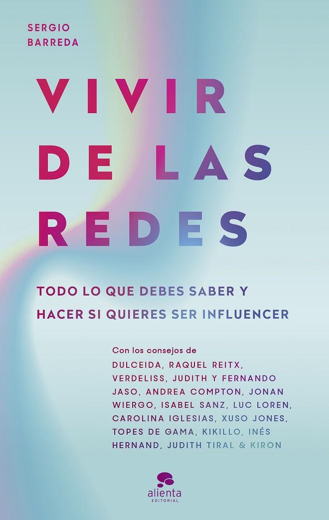 VIVIR DE LAS REDES | 9788413441108 | BARREDA COY, SERGIO | Galatea Llibres | Librería online de Reus, Tarragona | Comprar libros en catalán y castellano online