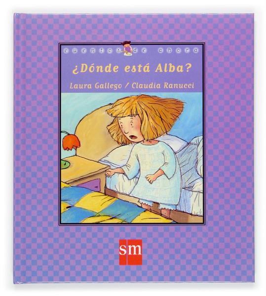 DONDE ESTA ALBA ? | 9788434896079 | GALLEGO, LAURA | Galatea Llibres | Llibreria online de Reus, Tarragona | Comprar llibres en català i castellà online