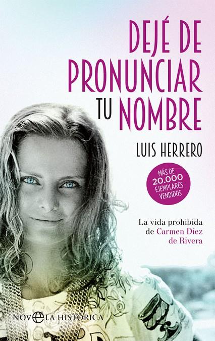 DEJÉ DE PRONUNCIAR TU NOMBRE | 9788491646174 | HERRERO, LUIS | Galatea Llibres | Librería online de Reus, Tarragona | Comprar libros en catalán y castellano online