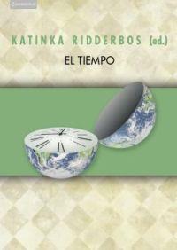 TIEMPO, EL | 9788483233429 | RIDDERBOS, KATINKA | Galatea Llibres | Llibreria online de Reus, Tarragona | Comprar llibres en català i castellà online