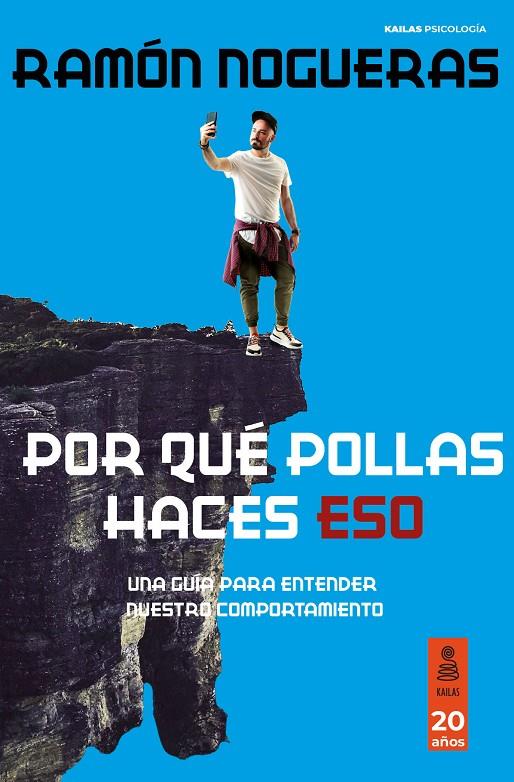 POR QUÉ POLLAS HACES ESO | 9788418345777 | NOGUERAS PÉREZ, RAMÓN | Galatea Llibres | Llibreria online de Reus, Tarragona | Comprar llibres en català i castellà online