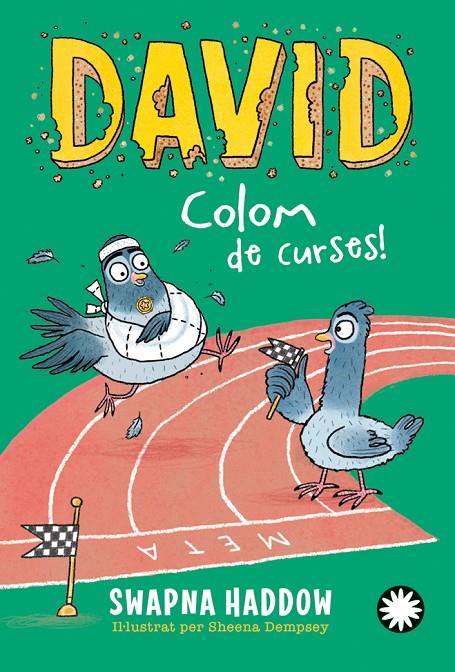 DAVID COLOM DE CURSES! | 9788419401854 | HADDOW, SWAPNA | Galatea Llibres | Llibreria online de Reus, Tarragona | Comprar llibres en català i castellà online