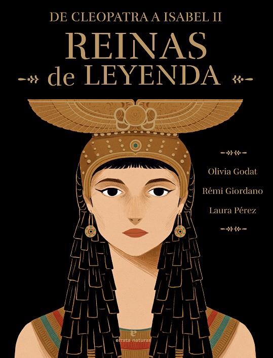 REINAS DE LEYENDA | 9788419158819 | GIORDANO, RÉMI/ GODAT, OLIVIA | Galatea Llibres | Llibreria online de Reus, Tarragona | Comprar llibres en català i castellà online