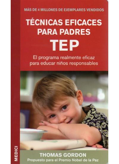 TECNICAS EFICACES PARA PADRES | 9788497990264 | GORDON, THOMAS | Galatea Llibres | Llibreria online de Reus, Tarragona | Comprar llibres en català i castellà online