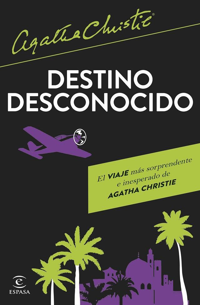 DESTINO DESCONOCIDO | 9788467074055 | CHRISTIE, AGATHA | Galatea Llibres | Llibreria online de Reus, Tarragona | Comprar llibres en català i castellà online