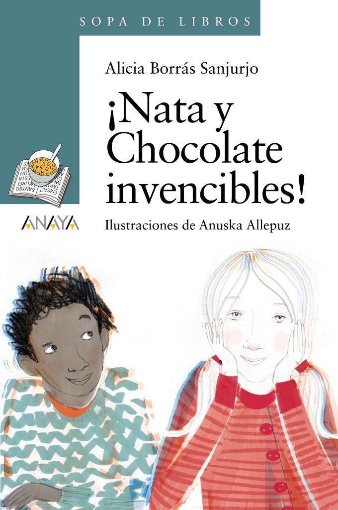 ¡NATA Y CHOCOLATE INVENCIBLES! | 9788467861358 | BORRÁS SANJURJO, ALICIA | Galatea Llibres | Llibreria online de Reus, Tarragona | Comprar llibres en català i castellà online