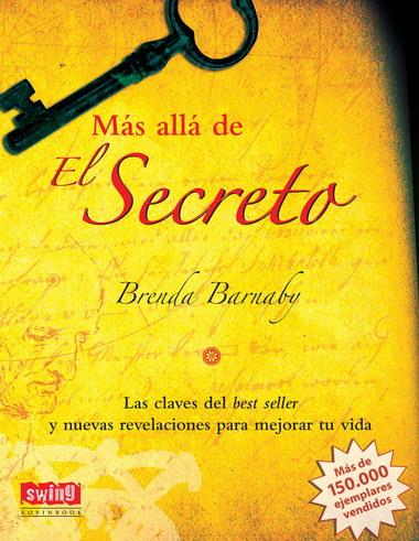 MAS ALLA DE EL SECRETO (BOLSILLO) | 9788496746398 | BARNABY, BRENDA | Galatea Llibres | Llibreria online de Reus, Tarragona | Comprar llibres en català i castellà online