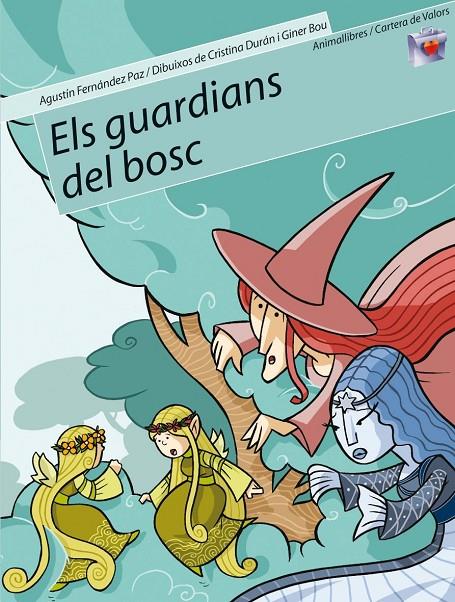 GUARDIANS DEL BOSC, ELS | 9788496726048 | FDEZ, AGUSTIN | Galatea Llibres | Librería online de Reus, Tarragona | Comprar libros en catalán y castellano online