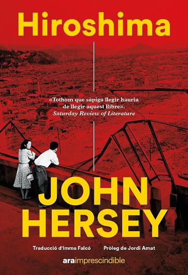 HIROSHIMA | 9788411730822 | HERSEY, JOHN | Galatea Llibres | Llibreria online de Reus, Tarragona | Comprar llibres en català i castellà online